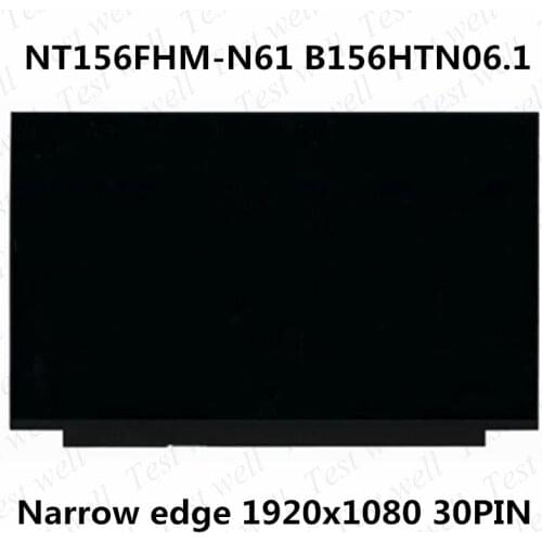15.6'' B156HTN06.1 NT156FHM-N61 LCD Screen LED Display FHD 1920X1080 Matrix Laptop Edp 30pin For hp pavilion 15-cs