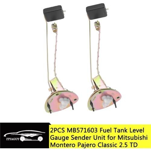 2PCS MB571603 Car Fuel Tank Level Gauge Sender Unit Fit for Mitsubishi Montero 1989-1999 Pajero II Classic 1992-2000 MB571605