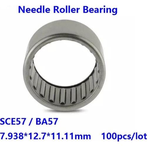 100pcs/lot SCE57 BA57 7.938x12.7x11.11mm Inch size drawn cup needle roller bearing