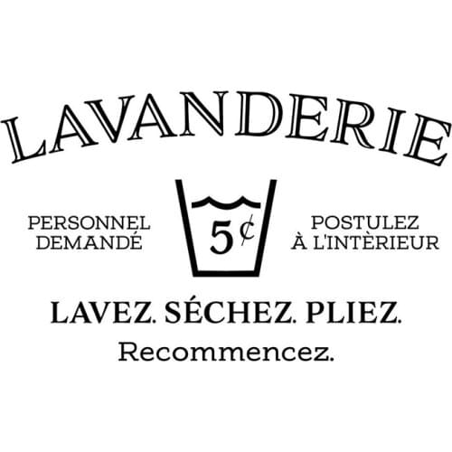 Lavanderie, French Wall Decal, Laundry Room, Utility Room, Help Needed Apply Within Wash Dry Fold Repeat Sign Vinyl Sticker E825