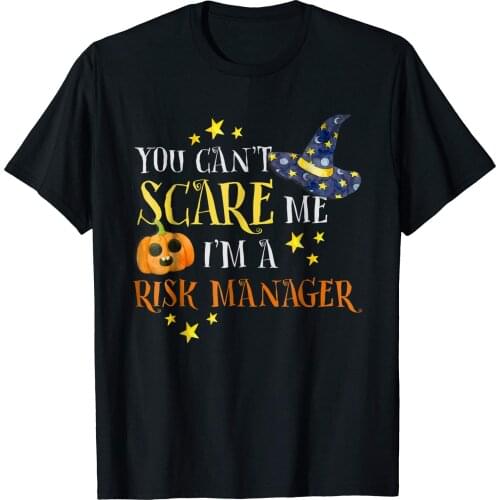You Can't Scare Me I'm Risk Manager. Funny Halloween Adult T-Shirt Summer Cotton Short Sleeve O-Neck Unisex T Shirt New S-3XL