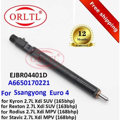 ORLTL EJBR04401D A6650170221 Common Rail Injector 6650170221 FOR SSANGYONG Kyron Rexton Rodius Stavic Euro4