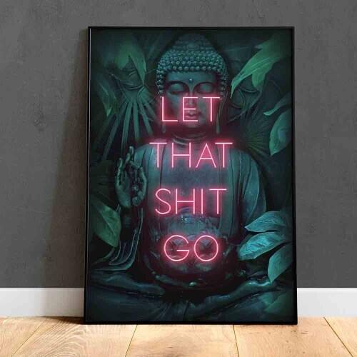 Funny Abstract Canvas Prints And Poster Let That Shit Go Quote Art For Female Painting Wall Pictures Bathroom Yoga Zen Decor