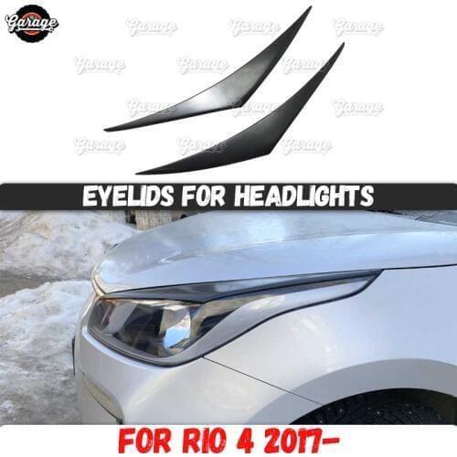 Eyelids for headlights for Kia Rio 4 2017- broad form ABS plastic pads cilia eyebrows covers trim accessories car
