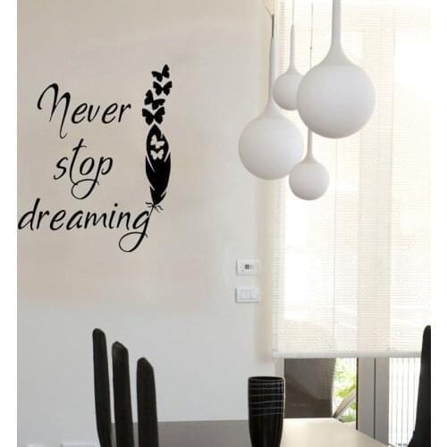 Diy Never Stop Dreaming Wall Sticker Home Decor Decoration For Baby Kids Rooms Decor Wall Art Decal