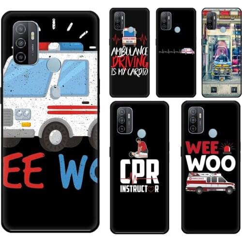 Paramedic Ambulance Wee Woo Case For OPPO F5 F7 Reno 4 Pro 2 2Z A52 A72 A92 A1K A5S A15 A83 A5 A9 A53 A31 2020 Cover