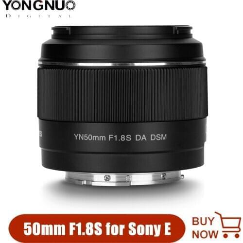 Yongnuo YN50mm F1.8 F1.8S DA DSM Lens for Sony E-mount Mirrorless cameras APS-C Auto Focus lens for SONY A6300 A6400 A6500 NEX7