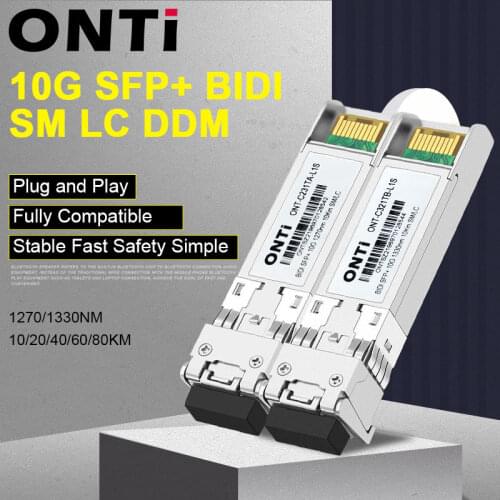ONTi 10G BIDI SM LC SFP Module 1270/1330nm Single Mode 10-80KM Fiber Optic module Compatible with Cisco Switch Free Shipping