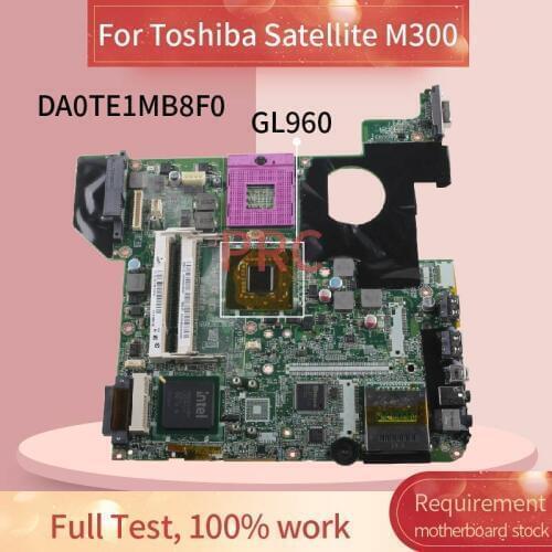 DA0TE1MB8F0 For Toshiba Satellite M300 M305 M800 GL960 DDR2 Notebook Mainboard Laptop Motherboard