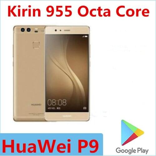 Original HuaWei P9 Mobile Phone 12.0MP Kirin 955 Octa Core 5.2" 1920x1080 Android 6.0 Fingerprint Google Playstore Dual Sim
