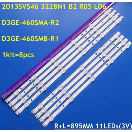 LED Strip 5+6lamp For 46"TV 2013SVS46 3228N1 CY-DF460BGLV1H D3GE-460SMB-R1 D3GE-460SMA-R2 UE46H6203 UN46EH5000 UE46H6203