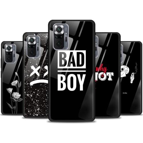 Bad Boy Why Not Tempered Glass Cover For Xiaomi Redmi Note 10 10S 9 9T 9S 8T 8 9A 9C 8A 7 Pro Max Phone Case
