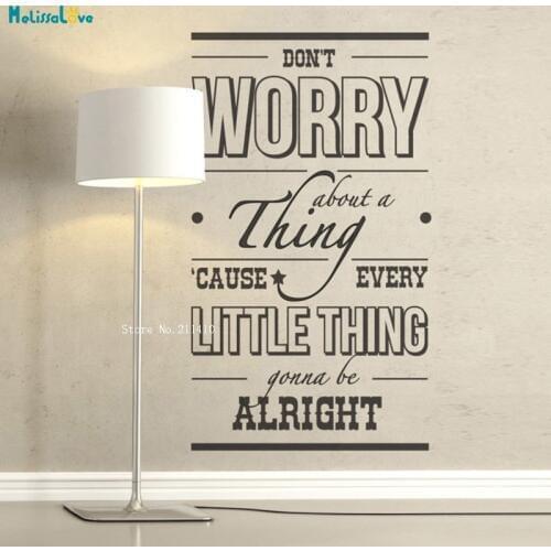 Don't Worry About A Thing Wall Sticker Every Little Thing Gonna Be Alright Home Decor Removable Living Room Decals Vinyl YT3185