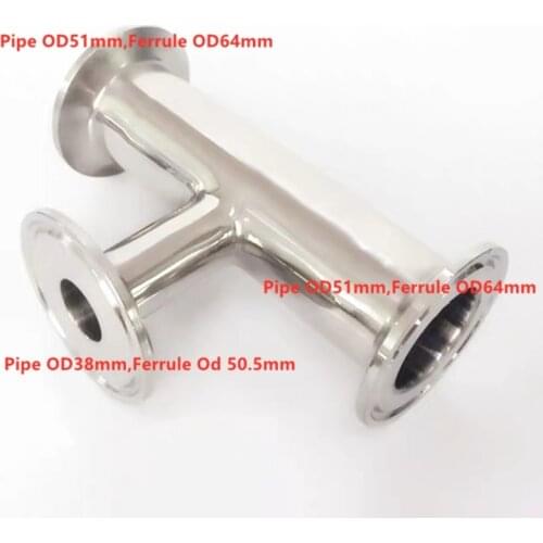 Two way 51-64mm one way 38-51mm 304 Stainless Steel Sanitary Ferrule 3 way Tee Connector Pipe Fitting 1.5' and 2" Tri Clamp