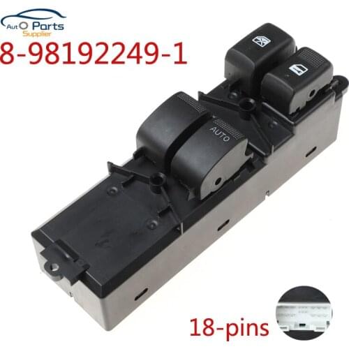 High Quality! 8-98192249-1 18-pins Electric Window Control Mater Switch for Isuzu D-Max 2011-2019 98192249 8981922491