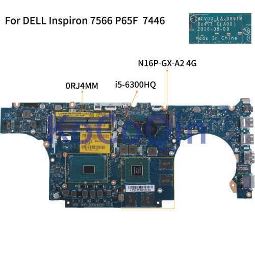 KoCoQin Laptop motherboard For DELL Inspiron 7566 P65F I5-6300HQ Mainboard BCV00 LA-D991P 0RJ4MM CN-0RJ4MM SR2FP N16P-GX-A2
