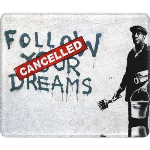 Banksy Follow Your Dreams Gaming Mouse Pad Graffiti Waterproof Soft Mat Natural Rubber Computer Keyboard Desk Pad