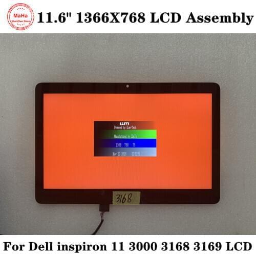 11.6 inch For Dell Inspiron 11 3168 3169 LCD Display Touch Screen Digitizer Assembly HD 1366*768 Fully Tested Without frame