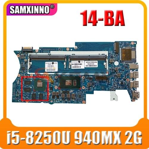 For HP PAVILION X360 14-BA SERIES Laptop Motherboard 939381-601 With i5-8250u CPU 940MX 2G GPU DDR4 MB 100% Tested Fast Ship
