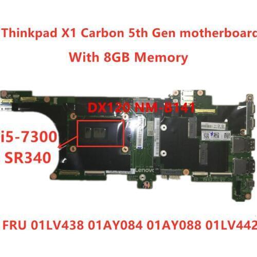 Laptop Mainboard For Lenovo Thinkpad X1 Carbon 5th Gen I5-7300U Notebook motherboard RMA 8G FRU 01LV438 01AY084 01AY088 01LV442