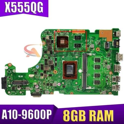 X555QG A10-9600P 8GB RAM Mainboard For ASUS X555 X555Q X555QG A555 A555Q A555QG Laptop Motherboard 100% Tested