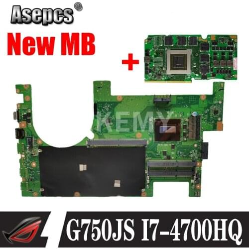 Akemy G750JS mainboard I7-4700HQ CPU For Asus G750JS G750J laptop motherboard 100% Tested Support GTX870M graphics card