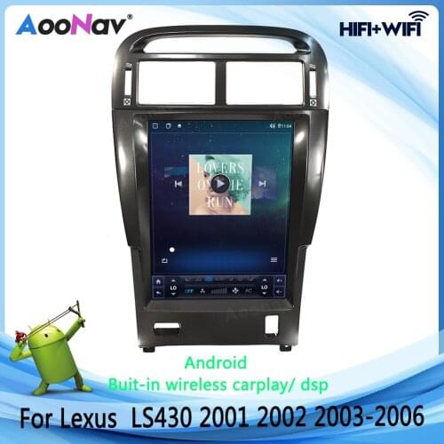 For Lexus LS430 2001-2006 GPS Navigation DVD Multimedia Head Unit Player 2 Din Stereo IPS Vertical Scree Android Car Radio