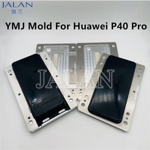 YMJ P40 Pro Lamination Mold For HUAWEI P40pro LCD Glass OCA Glue Laminating LCD Touch Screen Panel Replacement Repair