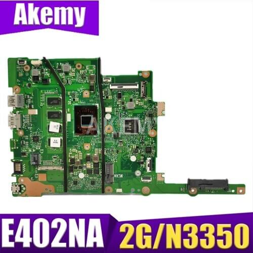 90NB0C50-R00040 For ASUS E402NAS E402NA E402N Laptop Mainboard Motherboard w/ 2G RAM /N3350(14 inch Laptop )