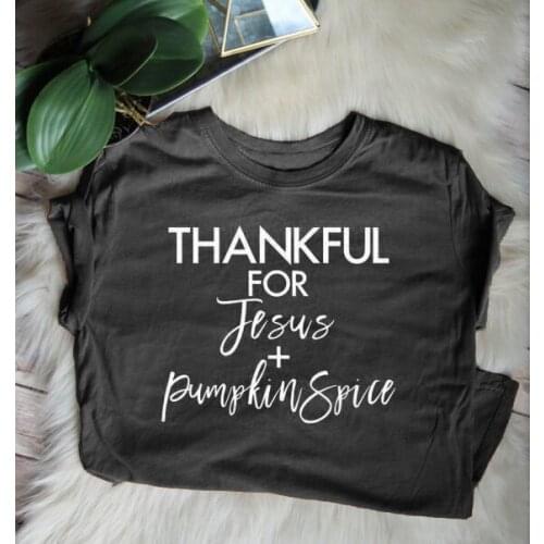 Summer Stylish Quality Cotton Tee Thankful For Jesus and Pumpkin Spice T-Shirt Christian Harajuku Tops Slogan Trendy Outfits