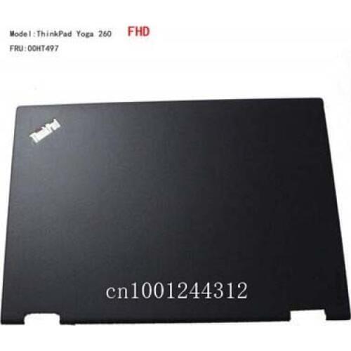 New Original For Lenovo ThinkPad Yoga 260 Rear Top Lid LCD Back Cover FHD Black 00HT497