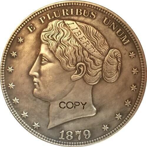 1879 United States $1 Dollar coins COPY Type 4