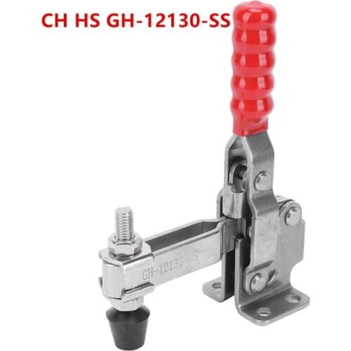 Fixture Clamp Toggle Clamp Stainless Steel Welding Fixation Clamp Device Tool CH HS GH-12130-SS Woodworking Accessory