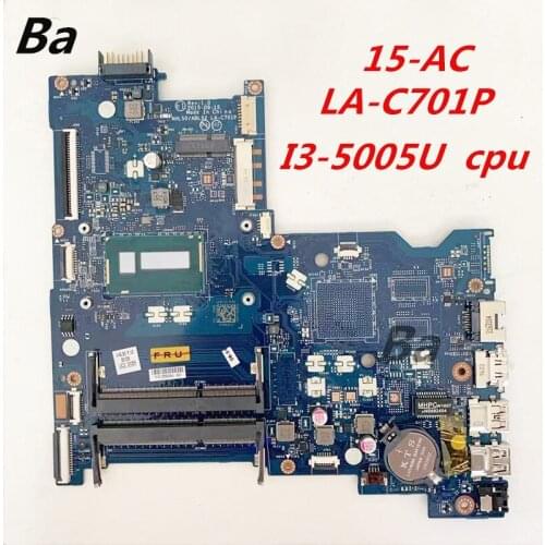 For HP Notebook 15-AC motherboard I3-5005U integrated motherboard LA-C701P completed full testing