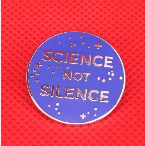Science not silence enamel pin blue stars universe brooch funny resist pins scientist engineer badge geek nerdy gift