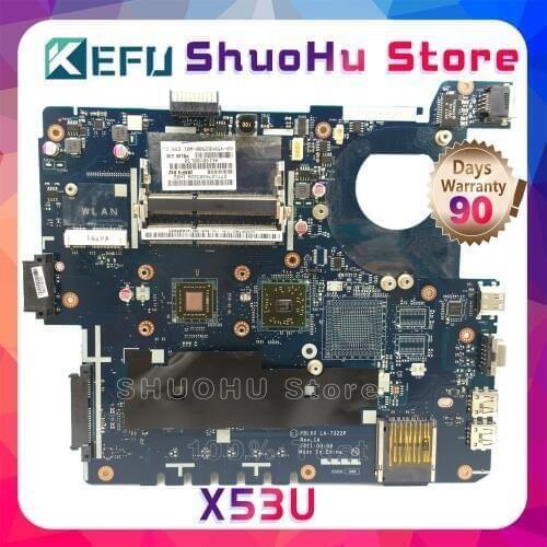 KEFU K53U For ASUS X53U K53U X53B K53B PBL60 LA-7322P X53BR K53BY Laptop Motherboard Tested 100% work original Mainboard