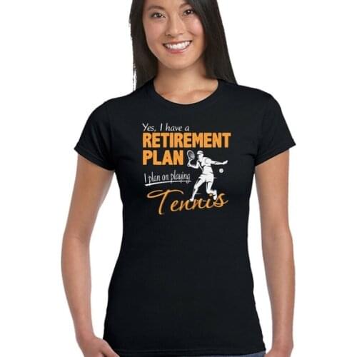 Tennis Retirement Plan Womens Funny T-Shirt Racket Player Ball Shoes Top Strings