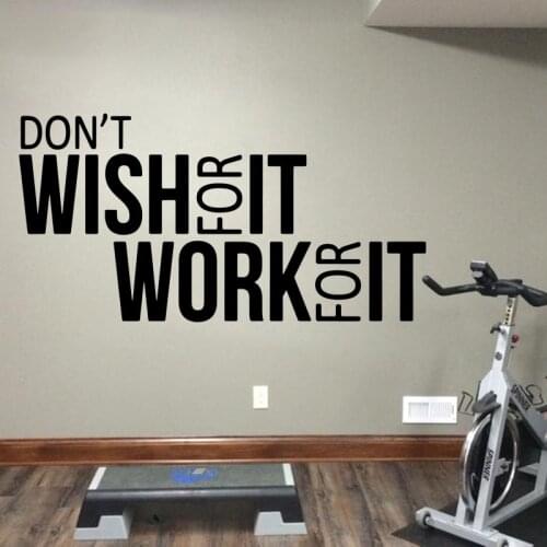 Don'T Wish For It Work For It Wall Sticker Gym Workout Office Motivational Quote Wall Decals Home Decor Bedroom Wallpaper