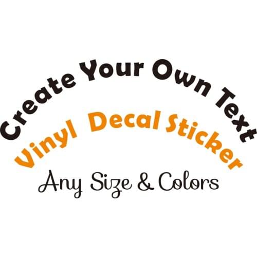 Create Your Own Vinyl Decal Sticker Custom Wall Sticker Brand Logo Vehicle Bumper Car Windshield Sticker