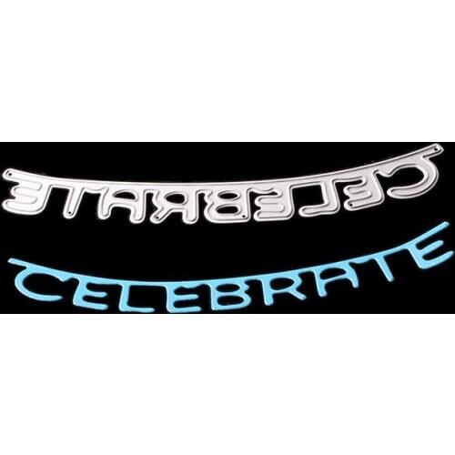 Celebrate words for diy Party invitation card Metal Cutting Dies Stencils For DIY Scrapbooking Words Photo Album Decorative