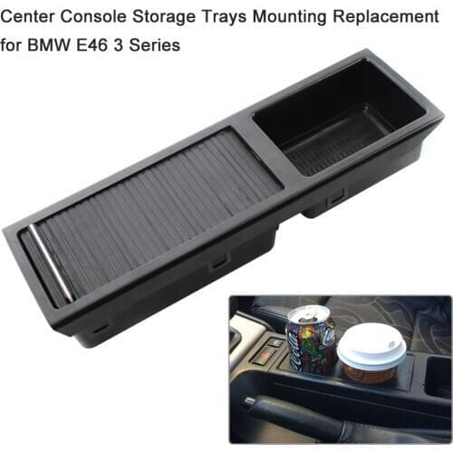Center Console Storage Trays Car Vehicle Front Center Console Storage Box Coin + Cup Holder for BMW E46 3 Series