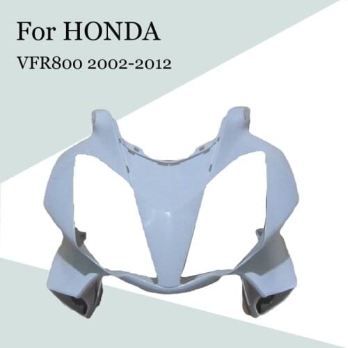 For HONDA VFR800 2002-2007-2010-2012 Motorcycle Unpainted Head Fairing Nose Front Upper ABS Injection Fairings Accessories