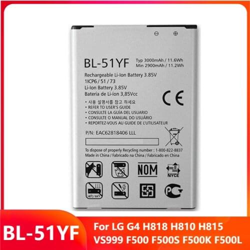 Original Replacement Phone Battery BL-51YF For LG G4 H818 H810 H815 VS999 F500 F500S F500K F500L Rechargable Batteries 3000mAh