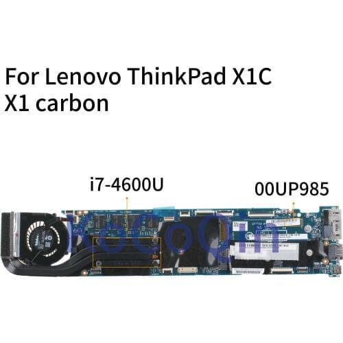 KoCoQin Laptop motherboard For Lenovo ThinkPad X1C X1 carbon I7-4600U 8G Mainboard 00UP985 00HN757 04X5580 12298-2 48.4LY06.021