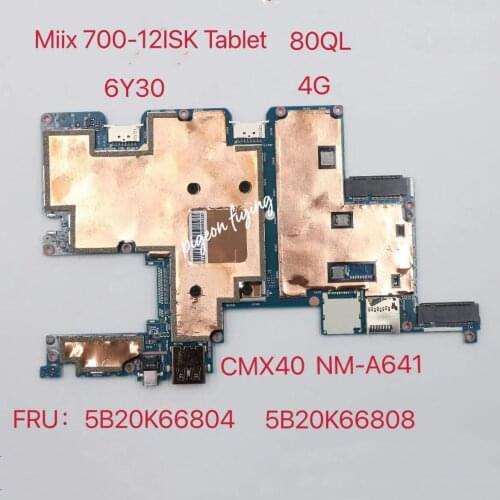 For Ideapad Miix 700-12ISK Tablet Laptop Motherboard 6Y30 4G NM-A641 FRU 5B20K66804 5B20K66808 5B20K66807 5B20K84204