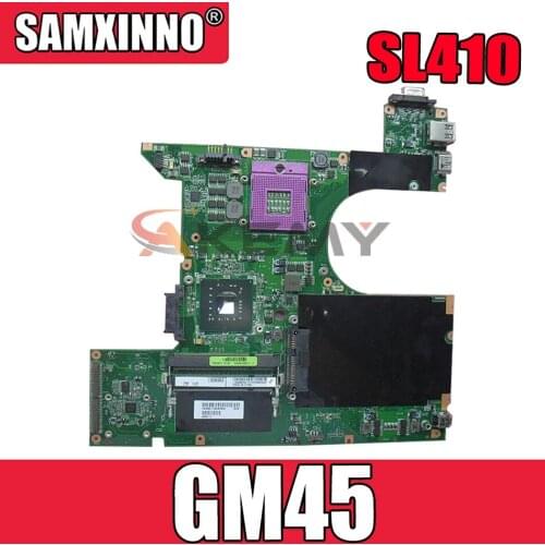 Laptop motherboard For LENOVO SL410 Mainboard 45M2800 GM45 DDR2 tested