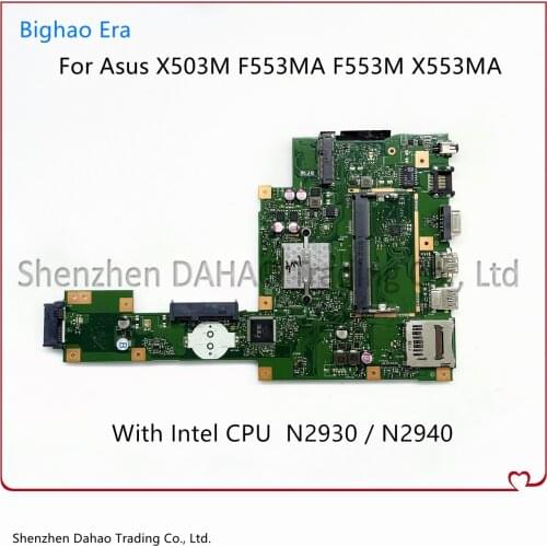 For Asus X503M F553MA F553M X553MA Laptop mainboard With N2930/N2940 DDR3 REV:2.0 X553M X553MA Motherboard 100% Fully Tested