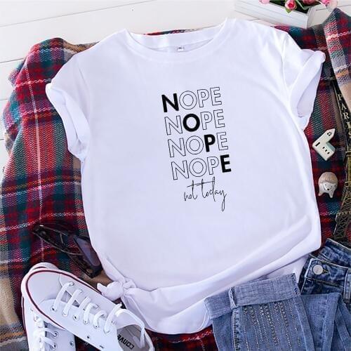 100% Cotton Summer Funny Nope Printed Word Womens T-shirt O-Neck Harajuku Top Casual Female T shirt Oversized Size S-5XL