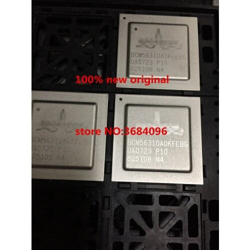 BCM56310A0KFEBG BCM56500B2KEB NEW 1PCS/LOT BGA