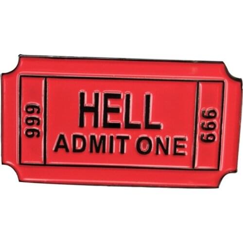 Show off your prowess to the devil with this one-way ticket to hell lapel pin only admit one person